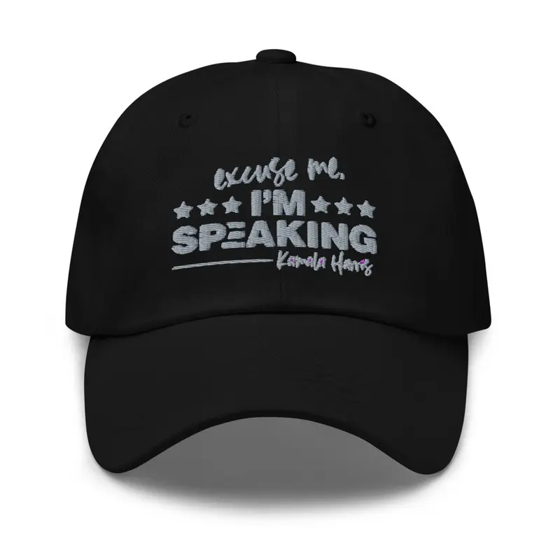 Dad Hat - EXCUSE ME I'M SPEAKİNG